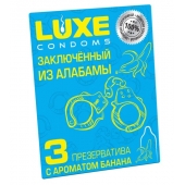 Презервативы  Заключенный из Алабамы  с ароматом банана - 3 шт. - Luxe - купить с доставкой в Иркутске