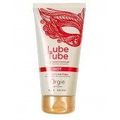 Интимный гель на водной основе Lube Tube Hot с разогревающим эффектом - 150 мл. - ORGIE - купить с доставкой в Иркутске