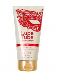 Интимный гель на водной основе Lube Tube Hot с разогревающим эффектом - 150 мл. - ORGIE - купить с доставкой в Иркутске