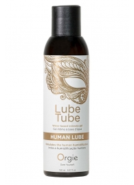 Интимный гель на водной основе Lube Tube Human Lube - 150 мл. - ORGIE - купить с доставкой в Иркутске