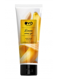 Лубрикант на водной основе OYO Aroma Gel Banana с ароматом банана - 75 мл. - OYO - купить с доставкой в Иркутске